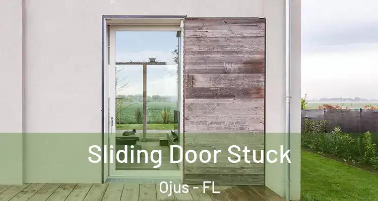 Sliding Door Stuck Ojus - FL