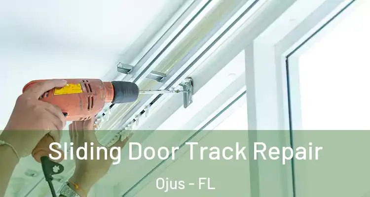 Sliding Door Track Repair Ojus - FL